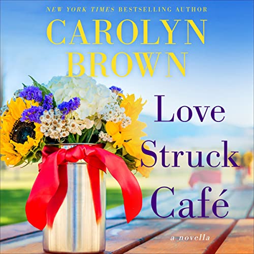 Audiobook Cover: Love Struck Cafe by Carolyn Brown