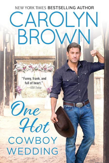 Book cover for Book Covr: One Hot Cowboy Wedding by Carolyn Brown